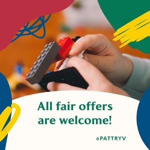 Fair Offers Welcome!